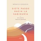 Siete Pasos Hacia La Sabidur&iacute;a