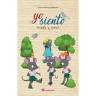 Yo siento, miedo y amor