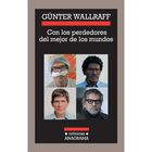 Con los perdedores del mejor de los mundos