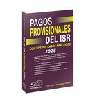 Pagos Provisionales Del Isr 2026, De C.p. Jaime Dom&iacute;nguez Orozco