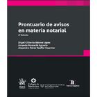 Prontuario de avisos en materia notarial 3&deg; Edici&oacute;n