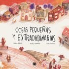 Cosas peque&ntilde;as y extraordinarias, de Proyecto Perla; Arroio