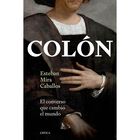 Col&oacute;n, De Esteban Mira Caballo, Cr&iacute;tica, Pasta Blanda, 2026