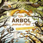 Un &Aacute;rbol Para Piet, De Wohlleben Peter, Wohlleben Carina