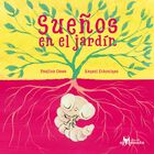 Sue&ntilde;os en el jard&iacute;n