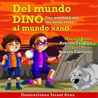 Del mundo Dino al Mundo Nano