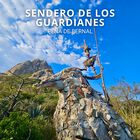 Sendero De Los Guardianes - Pe&ntilde;a De Bernal 14 Noviembre 2026, Salida Desde Cdmx