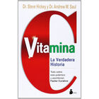 Vitamina C la Verdadera Historia