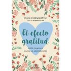 El Efecto Gratitud, De Demartini John F., Urano, 2026