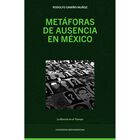 Met&aacute;foras de ausencia en M&eacute;xico